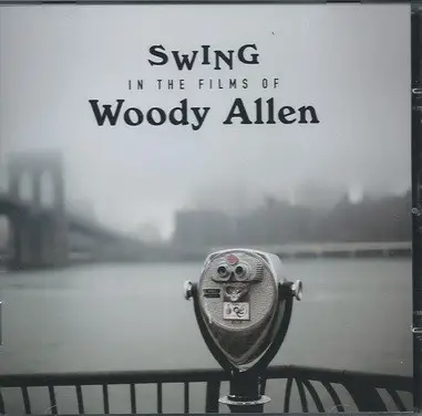 Sidney Bechet, Billie Holiday - Swing In the Films of Woody Allen
