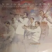Gene Krupa's Swing Band,Frank Newton And His Orchestra a.o. - Swing Is Here: Small-Band Swing 1935-1939
