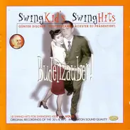 Various - Swing Kid's Swing Hits Vol. 2 - Budenzauber!