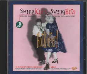 Various Artists - Swing Kid's Swing Hits Vol.1 - Hotkoffer!