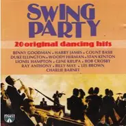Benny Goodman / Stan Kenton a.o. - Swing Party - 20 Original Hits