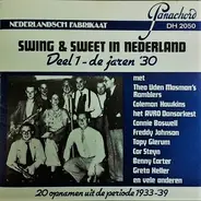 Benny Carter And His Orchestra, Secco, Coleman Hawkins Trio. a.o. - Swing & Sweet In Nederland (Deel 1 - De Jaren '30)