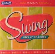 Big Bad Voodoo Daddy, Swingerhead, Mel Tormé - Swing: Take It Up-Tempo