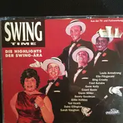 Double CD - Louis Armstrong / Ella Fitzgerald / Bing Crosby a.o. - Swing Time (Die Highlights Der Swing-Ära) - Still Sealed