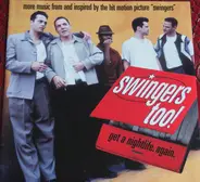 Dean Martin, Paul Anka, Willie Nelson a.o. - Swingers Too!
