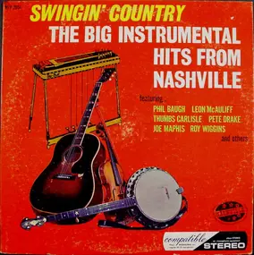 Various Artists - Swingin' Country The Big Instrumental Hits From Nashville