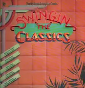 LP - Various - Swingin The Classics - Mono