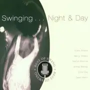 CD - Nancy & Frank Sinatra, Marilyn Monroe, Dean Martin, a. o. - Swinging...Night & Day - Digipak
