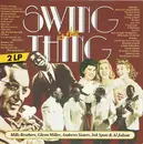 Double LP - Mills Brothers, Glenn Miller, Andrews Sisters, ... - Swing Is The Thing