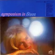 LP - Leroy Carr, Louis Armstrong, Ethel Waters... - Symposium In Blues