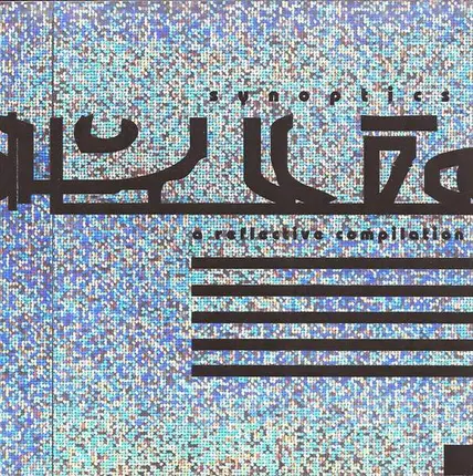 Velocette, Move D, Vulva a.o. - Synoptics A Reflective Compilation