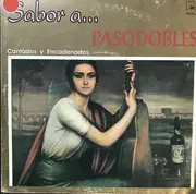 Double LP - Currito, Quintero, Rafael De Leon, a.o. - Sabor A... Pasodobles