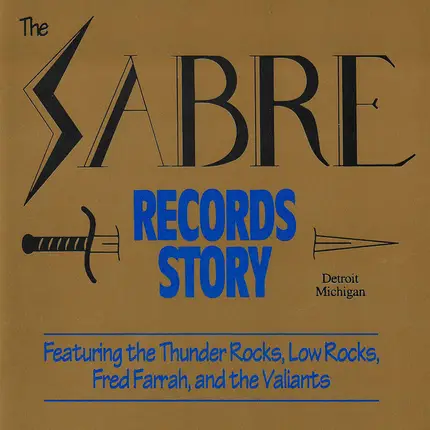 Thunder Rocks / Valiants / Low Rocks a.o. - Sabre Records Story