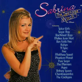 Spice Girls - Sabrina The Teenage Witch: The Album