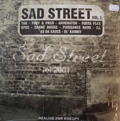 As Da Sauce, Kheops, Akhenaton a.o. - Sad Street Vol. 1