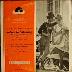 Fred Raymond - Saison In Salzburg - Traumland Operette 5. Folge