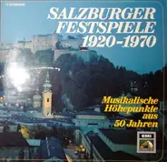 Various - Salzburger Festspiele 1920 - 1970 Musikalische Höhepunkte Aus 50 Jahren