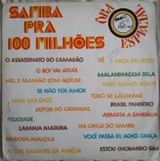 LP - Rubens Da Mangueira,Indio Branco a.o. - Samba Prá 100 Milhões