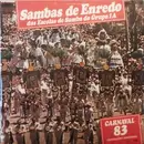 LP - G.R.E.S. Imperio Serrano, G.R.E.S. Unidos Da Tijuca... - Sambas De Enredo Das Escolas De Samba Do Grupo 1A - Carnaval 83