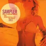 Axwell, Sebastian Ingrosso, Roya, Gregor Salto, Papi Sanchez - Sampler 2005.3