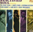 CD - The Soul Clan,James Carr,Arthur Conley, u.a - Sanctified Soul