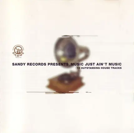 Kus & Mouse, Velvet a.o. - Sandy Records Presents Music Just Ain't Music