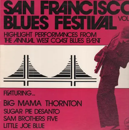 Big Mama Thornton, Sugar Pie Desanto - San Francisco Blues Festival, Vol. 3