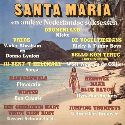 Albert Claer, Gerard Schoonebeek, Gebroeders Brouwer, Rieky En The Funny Boys... - Santa Maria