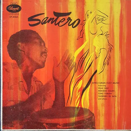 Celia Cruz, Mercedes Valdés, Caridad Suarez & others - Santero (Afro-Cuban Cult Music)