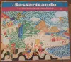 Double CD - Various - Sassaricando, E O Rio Inventou A Marchinha - Digipak foldout