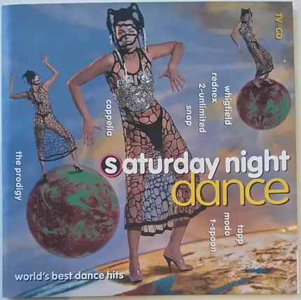 Snap, Cappella, Whigfield a.o. - Saturday Night Dance