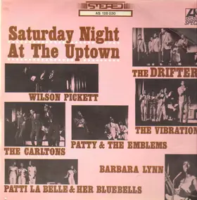 Wilson Pickett - Saturday Night At The Uptown