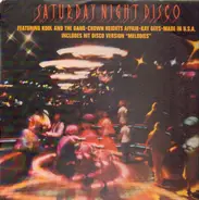 Crown Heights Affair, - Saturday Night Disco