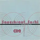 CD - DJ Naughty, Tocotronic, Stella, - Sauerkraut Nicht Sushi (Let's Forget All About This...) - CARDBOARD SLEEVE