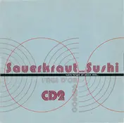 DJ Naughty - Sauerkraut Nicht Sushi (Let's Forget All About This...)