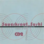 DJ Naughty, Tocotronic, Stella, - Sauerkraut Nicht Sushi (Let's Forget All About This...)