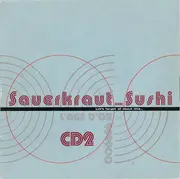 CD - DJ Naughty, Tocotronic, Stella, - Sauerkraut Nicht Sushi (Let's Forget All About This...) - CARDBOARD SLEEVE
