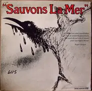 Julien Clerc, Tino Rossi a.o. - Sauvons La Mer