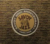 The Timeless - Savoy 60th Anniversary - Timeless