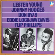 Lester Young, Johnny Hodges, Don Byas a. o. - Sax Vol. 2