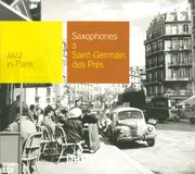 CD - Hubert Fol Quartet, Sonny Criss Quartet - Saxophones À Saint-Germain Des Prés - Digipak