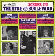 LP - Sacha Guitry a.o. - Scènes Du Théâtre De Boulevard