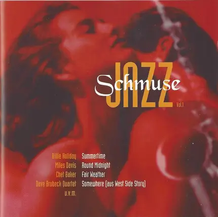 The Dave Brubeck Quartet / Duke Ellington a.o. - Schmuse Jazz (Vol.1)