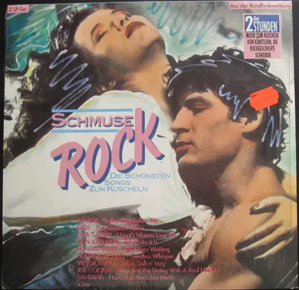 Sade / Tina Turner / Don Johnson a.o. - Schmuse-Rock - Die Schönsten Songs Zum Kuscheln