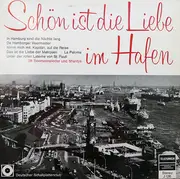 LP - Maria Kloth / Rudi Bohn Mit Seinem Orchester a.o. - Schön Ist Die Liebe Im Hafen