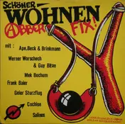 Cochise - Schöner Wohnen - Abber Fix!