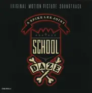 E.U. / Tech And The EFFX / Tisha Campbell a.o - School Daze - Original Motion Picture Soundtrack