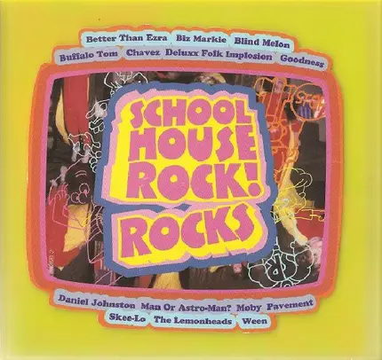 Pavement,Daniel Johnston,Ween,Moby, u.a - SCHOOLHOUSE ROCK ! ROCKS