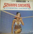 LP - Schlager - Scharfe Sachen, Stimmung, Lachen