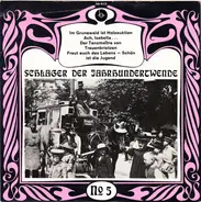 Various - Schlager Der Jahrhundertwende № 5